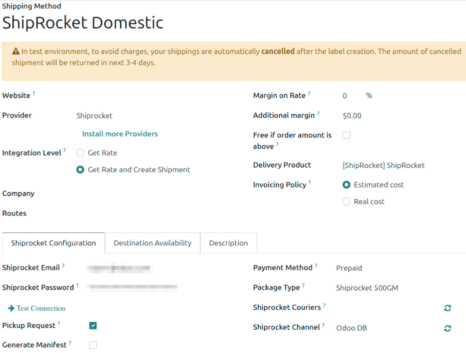 Complete the fields of the form to make the shipping method available.